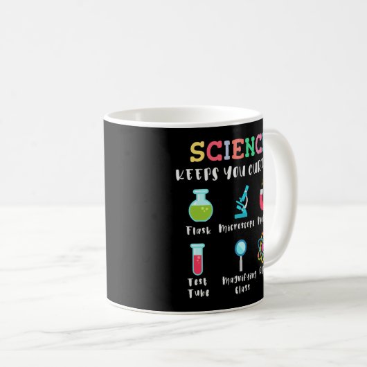 Science keeps you curious kaffeetasse (VorderseiteRechts)