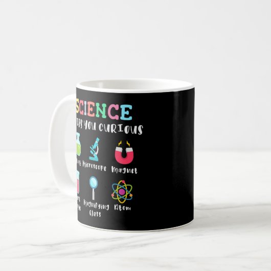 Science keeps you curious kaffeetasse (Vorderseite Links)