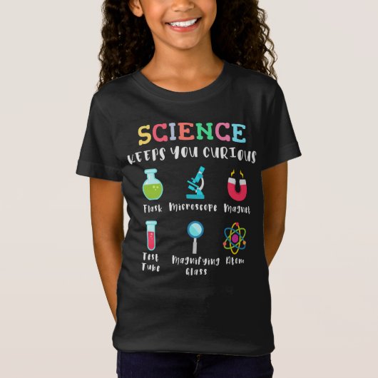 Science keeps you curious T-Shirt (Vorderseite)