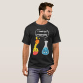 Science Magic Fun Experiments For Students Chemist T-Shirt (Vorne ganz)