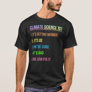 Science März - Geschenk des Earth Day zum Klimawan T-Shirt