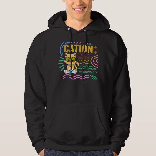 Science Nerd Cation Niedlich Pawsitive Chemistry S Hoodie (Vorderseite)