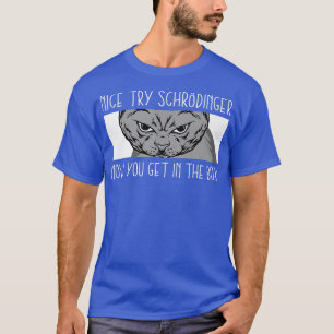 Science Nerd für Physicians Formula & Physics Toys T-Shirt