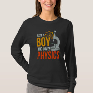 Science Nerd Physiker nur ein Junge, der Liebe Phy T-Shirt