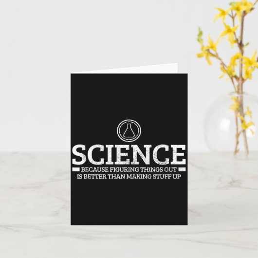 Science Physics Chemistry Nerd Funny Saying Scient Karte (Gelbe Blume)