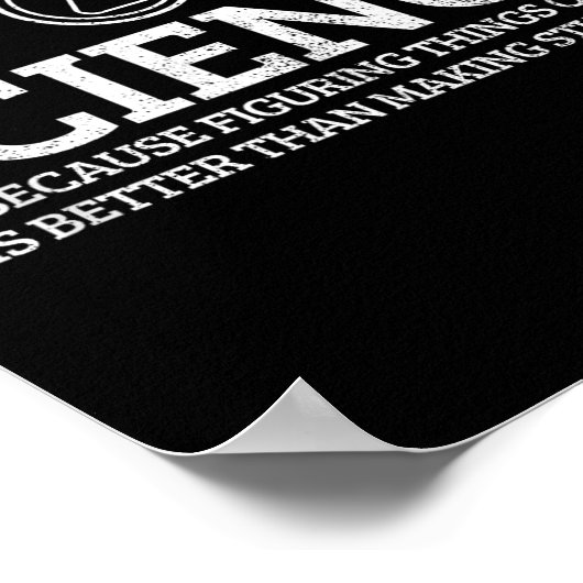 Science Physics Chemistry Nerd Funny Saying Scient Poster (Ecke)