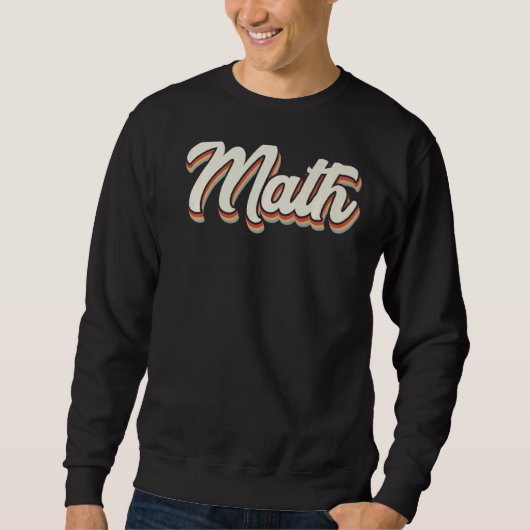 Science Quantum Physik Kalkül Mathematik Sweatshirt (Vorderseite)
