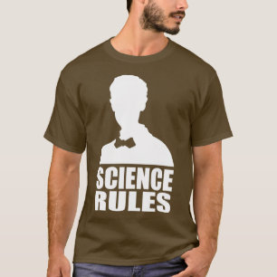 Science Rules 1 T-Shirt