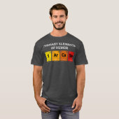 Science Sarcasm Primärelemente des Spaßes T-Shirt (Vorne ganz)