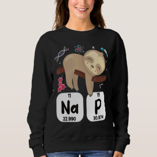 Science Sloth I Nickerchen Periodische Chemie Bioc Sweatshirt