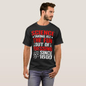Science Taking All The Fun Out Of Guessing T-Shirt (Vorne ganz)