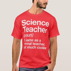 Science Teacher definiert Funny Back to School Fi T-Shirt