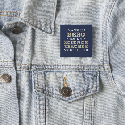 Science Teacher Hero Spaß Novelty Button (Beispiel)