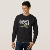 Science Teacher Original Influencer Middle High SC Sweatshirt (Vorne ganz)