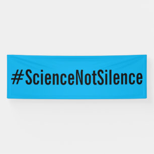 #ScienceNotSilence politisches Protest-März-Blau Banner