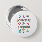 Scientist in Training for Young Scientists Button (Vorne & Hinten)