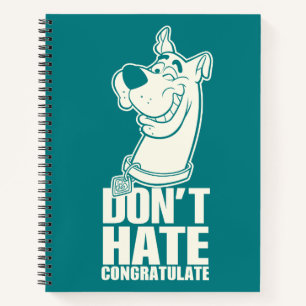 Scooby-Doo "Don't Hate, Congratuliere" Grafik Notizblock
