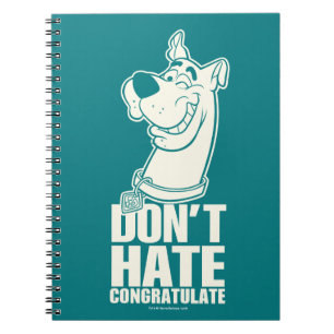 Scooby-Doo "Don't Hate, Congratuliere" Grafik Notizblock