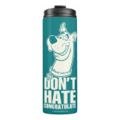 Scooby-Doo "Don't Hate, Congratuliere" Grafik Thermosbecher (Vorderseite)