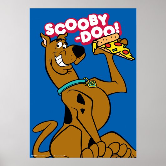 Scooby Doo mit Pizza Slice Poster (Vorne)