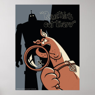 Scooby-Doo "Romethin's Out There" Poster