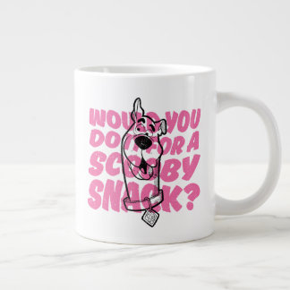Scooby-Doo |Würden Sie es für einen Scooby-Imbiss Jumbo-Tasse