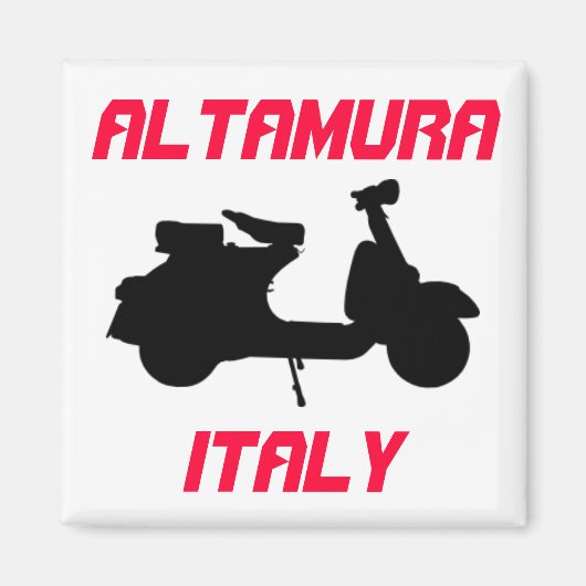 Scooter, Altamura, Italien Magnet (Vorne)