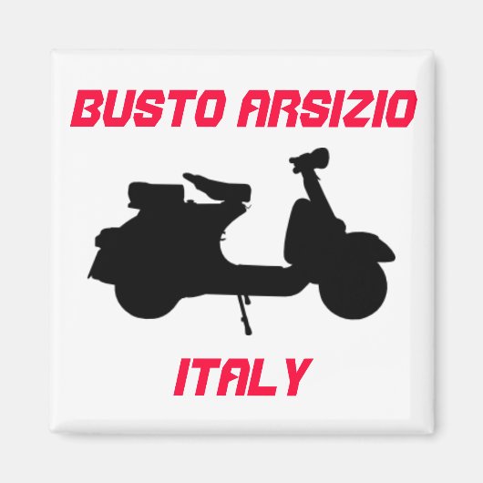 Scooter, Busto Arsizio, Italien Magnet (Vorne)
