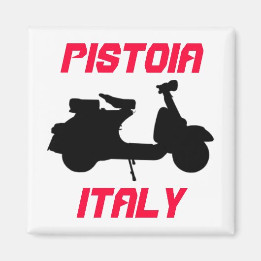 Scooter, Pistoia, Italien Magnet (Vorne)
