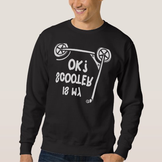 Scooter Scoot Geschenk Scootering Rider Sweatshirt (Vorderseite)