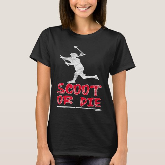 Scooter-Scoot oder Die T-Shirt (Vorderseite)