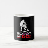 Scooter-Scooter mit Scooter oder Die Scooter Kaffeetasse (Mittel)