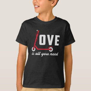 Scooterfahrer Liebe Ist Alles, Was Du Brauchst Stu T-Shirt