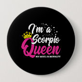 Scorpio Birthday Queen October November Zodiac Button (Vorderseite)