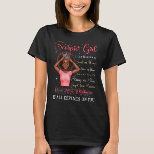 Scorpio Girl Black Queen Zodiac Birthday Afro Wome T-Shirt