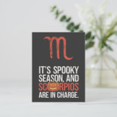 Scorpio Jahreszeit: Spooky und Charge Funny Zitat Postkarte (Stehend Vorderseite)
