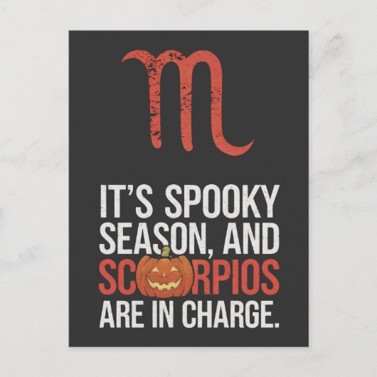 Scorpio Jahreszeit: Spooky und Charge Funny Zitat Postkarte (Vorderseite)