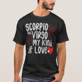 Scorpio und Virgo meine Liebe - Astrologie T-Shirt (Vorderseite)