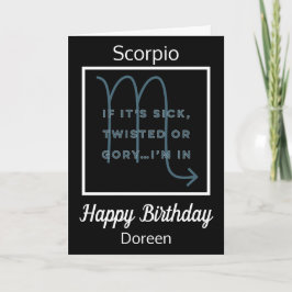 Scorpio Zodiac Fun Zitat Schwarz & Weiß Geburtstag Karte