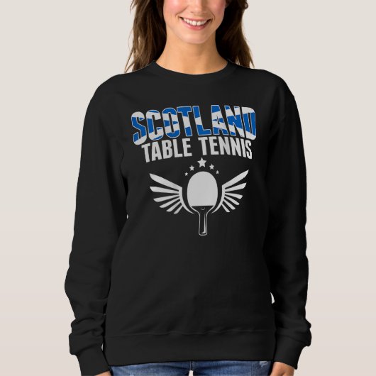 Scotland Table Tennis Support Scottish Ping Pong Sweatshirt (Vorderseite)