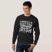 Scotland Uk Mostly Scottish And A Wee Bit Irish Sweatshirt (Vorne ganz)
