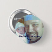 scott1, 100 WEITERE Meilen für Scott Button (Vorne & Hinten)