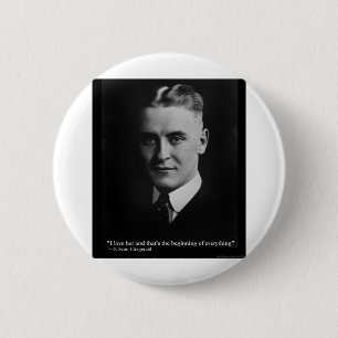 Scott Fitzgerald "Liebe/Anfang" Zitate Geschenke E Button