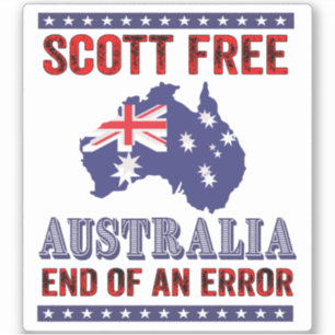 Scott Free Australia End of a Error Aufkleber