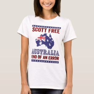 Scott Free - Australien Ende eines Fehlers T-Shirt