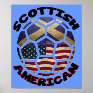 Scottish American Soccer Ball Poster