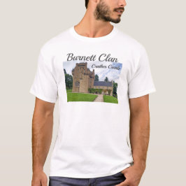 Scottish Burnett Clans Crathes Castle T - Shirt