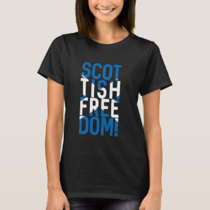 SCOTTISH FREEDOM, Scottish Independence Salreifen  T-Shirt