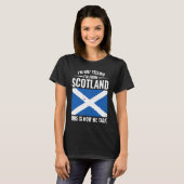 Scottish I'm Not Yelling I'm From Scotland T-Shirt (Vorne ganz)