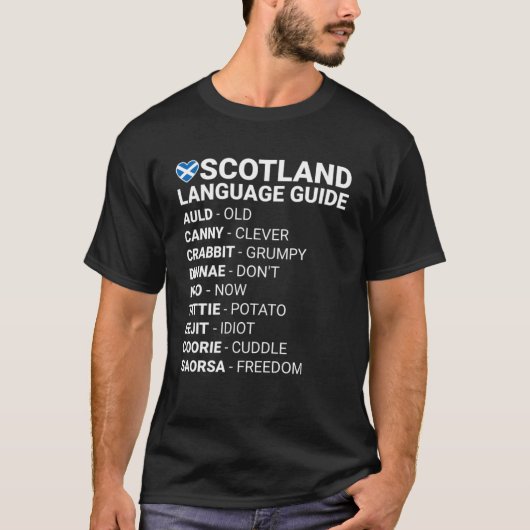 Scottish Language Guide Scotland Translation T-Shirt (Vorderseite)